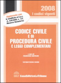 Codice civile e di procedura civile e leggi complementari