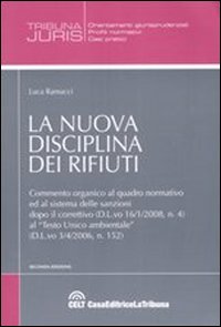 La nuova disciplina dei rifiuti