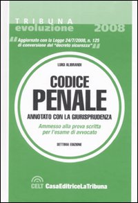 Il codice penale annotato con la giurisprudenza