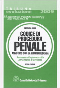 Il codice di procedura penale. Annotato con la giurisprudenza