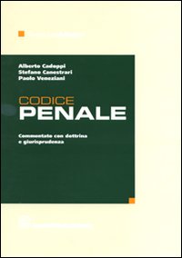 Codice penale. Commentato con dottrina e giurisprudenza