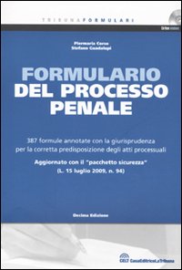 Il formulario del processo penale