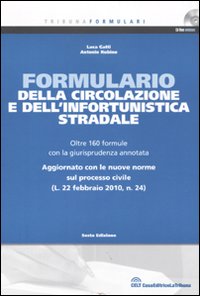 Formulario della circolazione e dell'infortunistica stradale