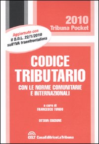 Codice tributario con le norme comunitarie e internazionali