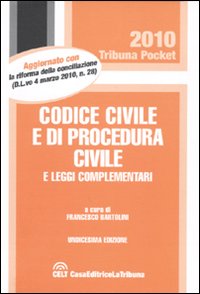 Codice civile e di procedura civile e leggi complementari