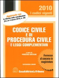 Codice civile e di procedura civile e leggi complementari