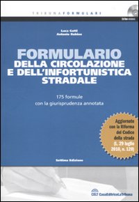 Formulario della circolazione e dell'infortunistica stradale