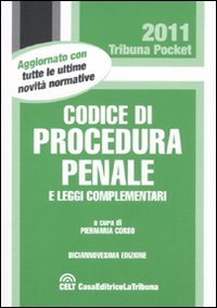 Codice di procedura penale e leggi complementari