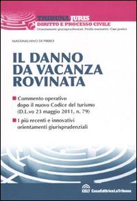 Il danno da vacanza rovinata