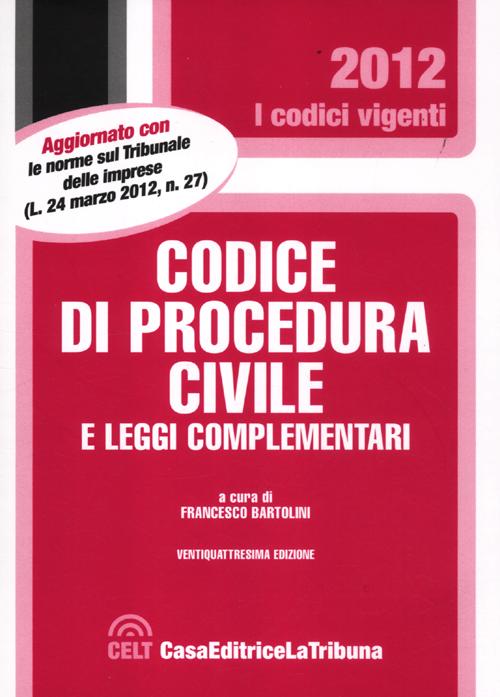 Codice di procedura civile e leggi complementari