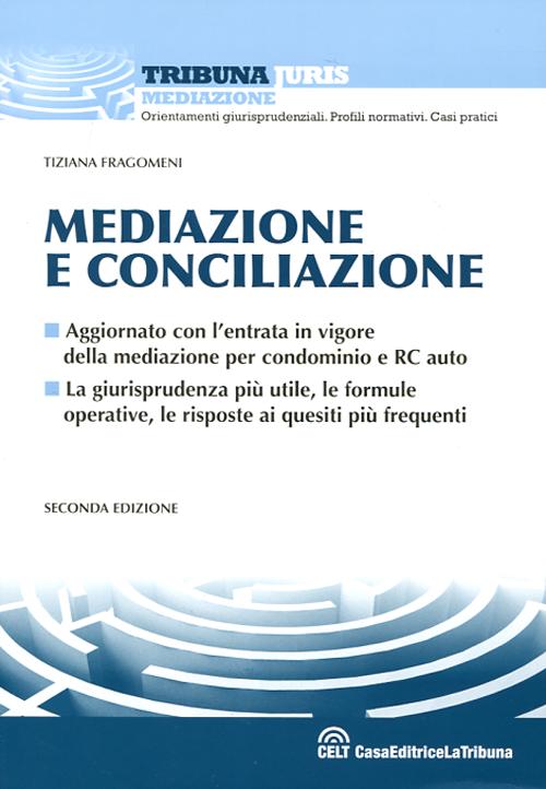 Mediazione e conciliazione