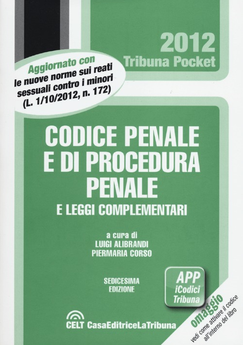 Codice penale e di procedura penale e leggi complementari