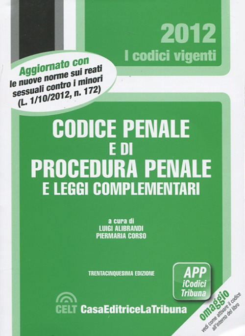 Codice penale e di procedura penale e leggi complementari