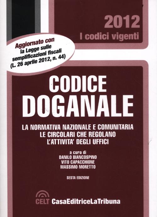 Il nuovo codice doganale
