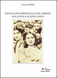 Per una fenomenologia del diritto nell'opera di Edith Stein