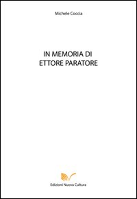 In memoria di Ettore Paratore