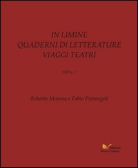 In limine. Quaderni di letterature, viaggi, teatri 2008/n.2