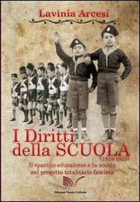 I diritti della scuola (1928-1929). Il partito educatore e la scuola nel progetto totalitario fascista