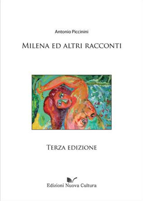 Milena ed altri racconti