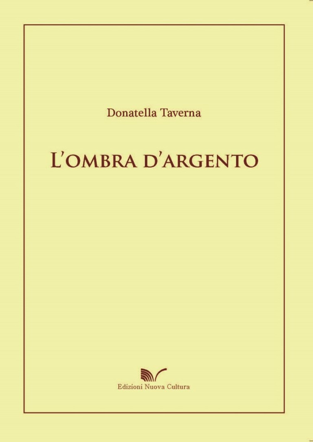 L'ombra d'argento