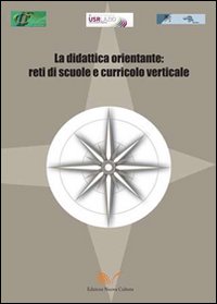 La didattica orientale. Reti di scuole e curricolo verticale