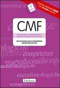 Test CMF. Valutazione delle competenze metafonologiche