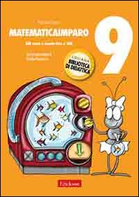 MatematicaImparo. Vol. 9: Lilli conta e riconta fino a 100