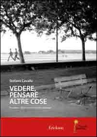 Vedere, pensare altre cose. Percezione visiva e mondo emotivo Asperger