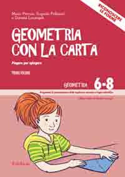 Geometria con carta. Vol. 1
