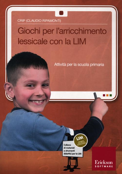 Giochi per l'arrichimento lessicale con la LIM. Attività per la scuola primaria
