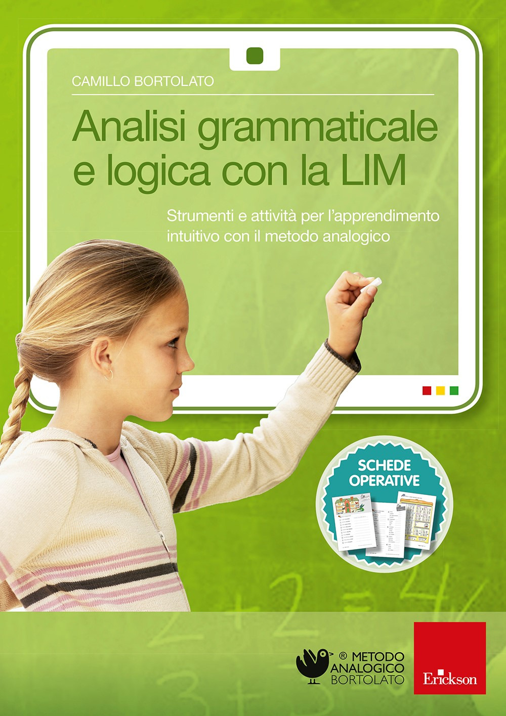 Analisi grammaticale e logica con la LIM. Strumenti e attività per l'apprendimento intuitivo con il metodo analogico. CD-ROM