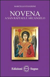 Novena a San Raffaele Arcangelo