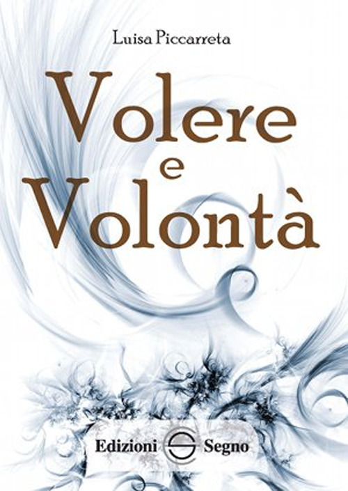 Volere e volontà