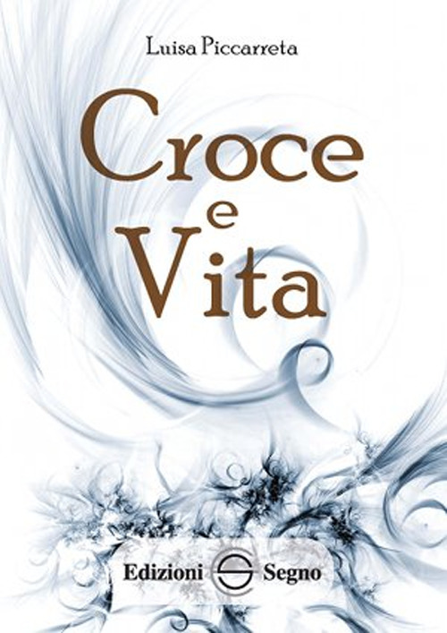 Croce e vita