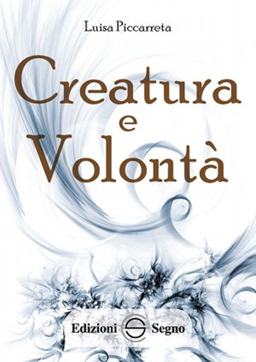Creatura e volontà