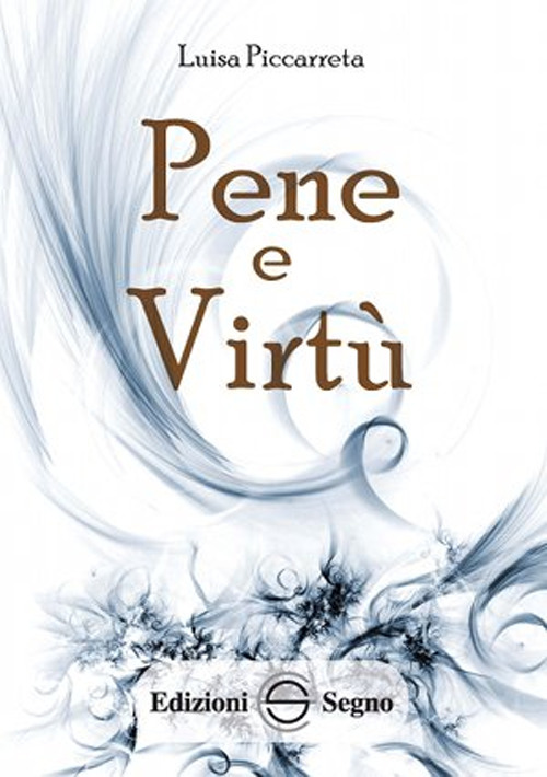 Pene e virtù