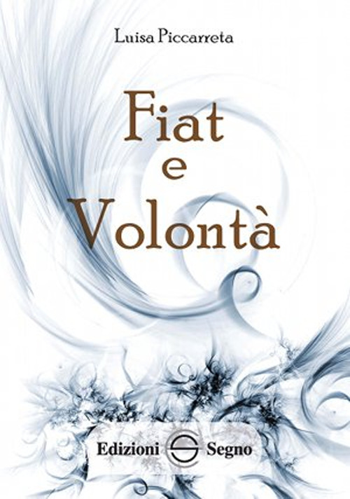Fiat e volontà