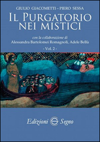 Il purgatorio nei mistici. Vol. 2
