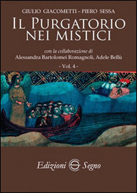 Il purgatorio nei mistici. Vol. 4