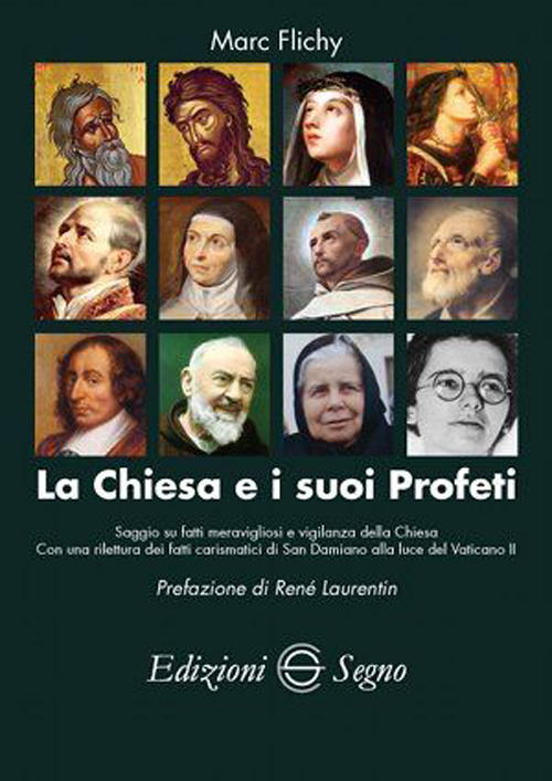 La Chiesa e i suoi profeti