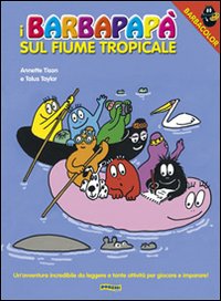 I Barbapapà sul fiume tropicale