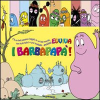 Evviva i Barbapapà!