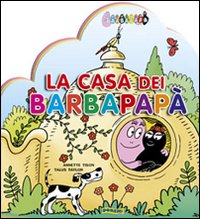 La casa dei Barbapapà