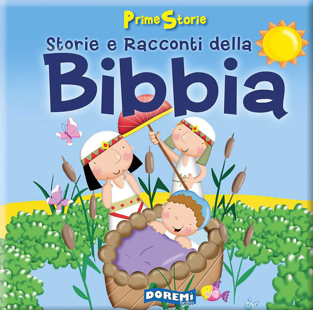 Storie e racconti della Bibbia. Prime storie