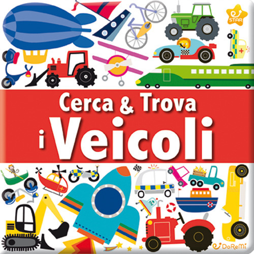 I veicoli. Cerca & trova
