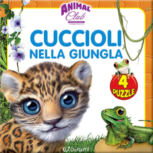 Animal club. Cuccioli nella giungla. Libro puzzle