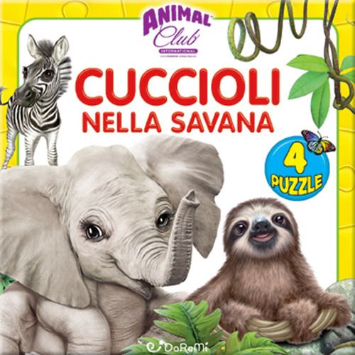 Animal club. Cuccioli nella savana. Libro puzzle