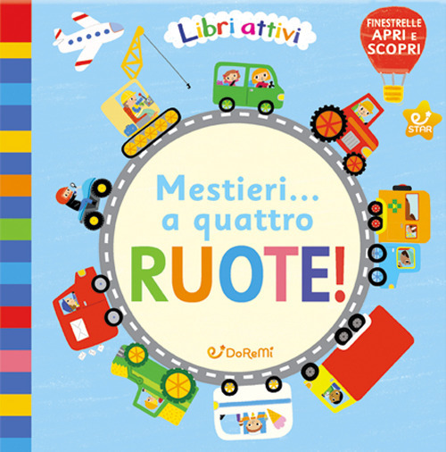 Mestieri... a quattro ruote! Libri attivi