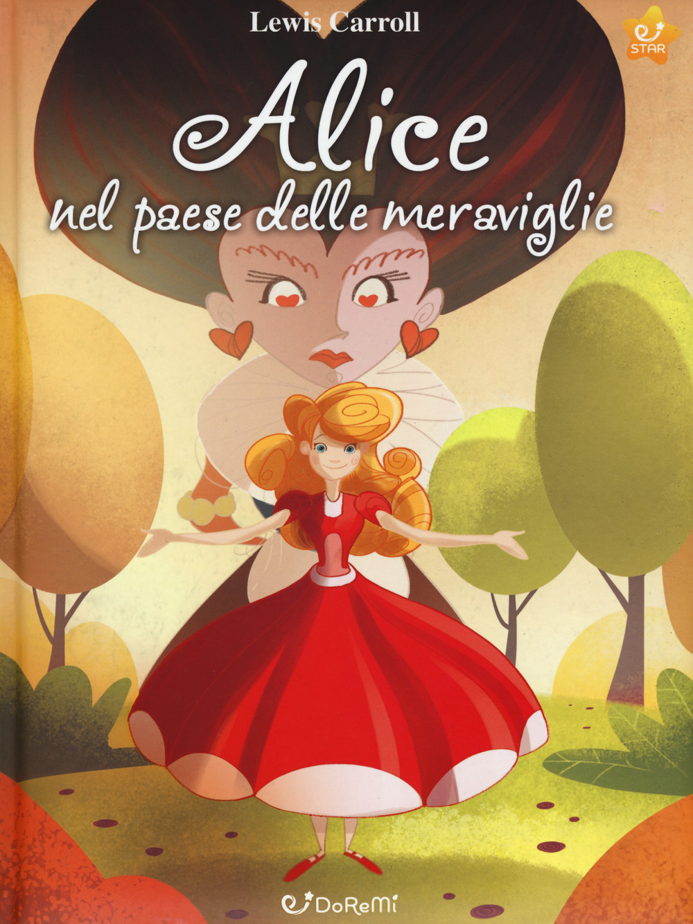 Alice nel paese delle meraviglie. Mille e una fiaba