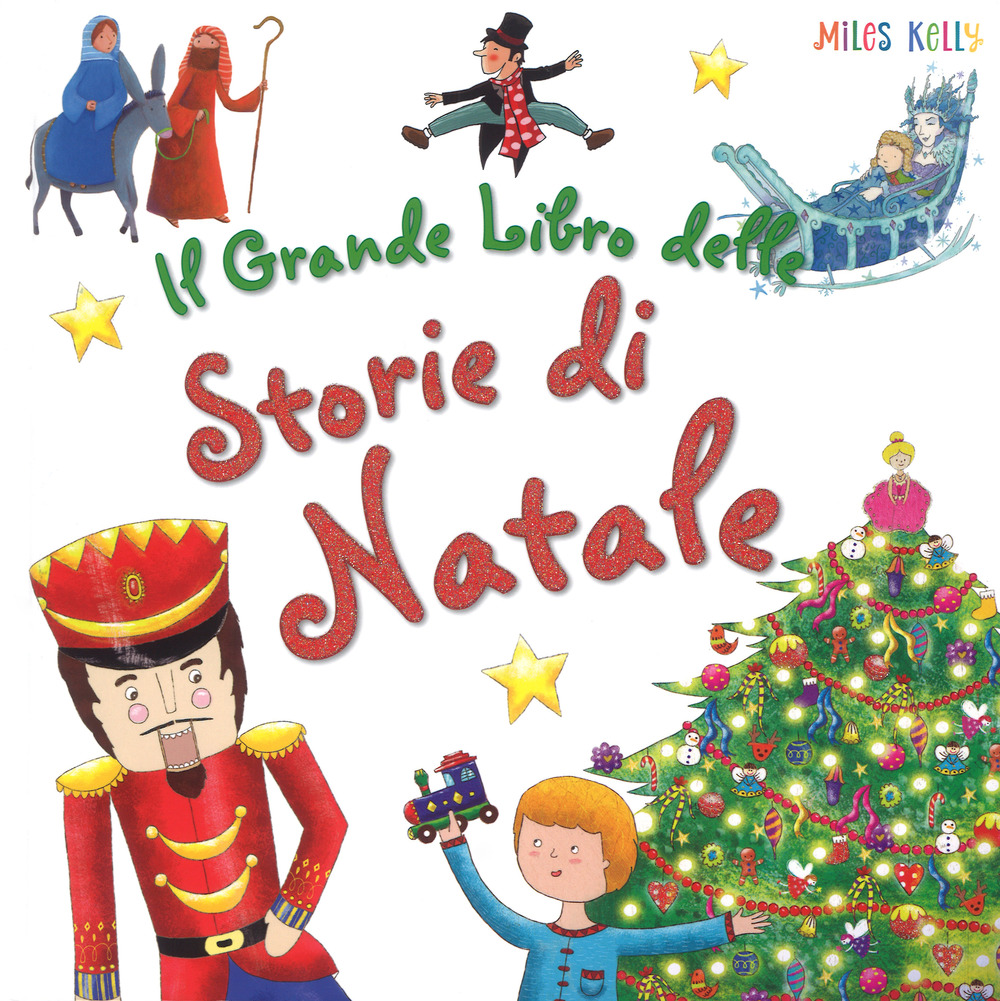 Il grande libro delle storie di Natale